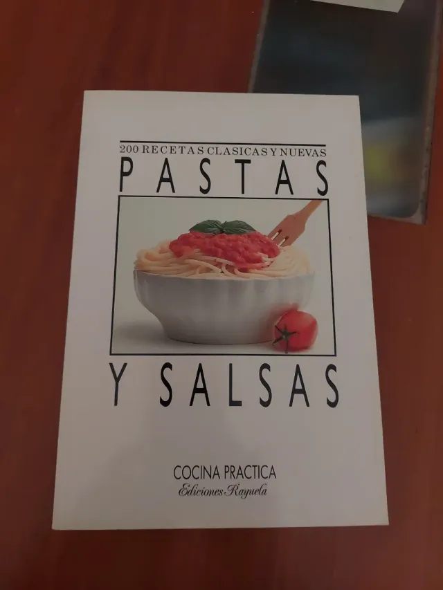 Pastas y salsas 200 recetas clásicas y nuevas