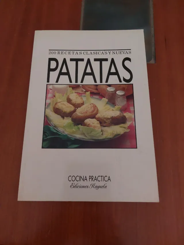Patatas y entremeses 200 recetas clásicas y nuevas