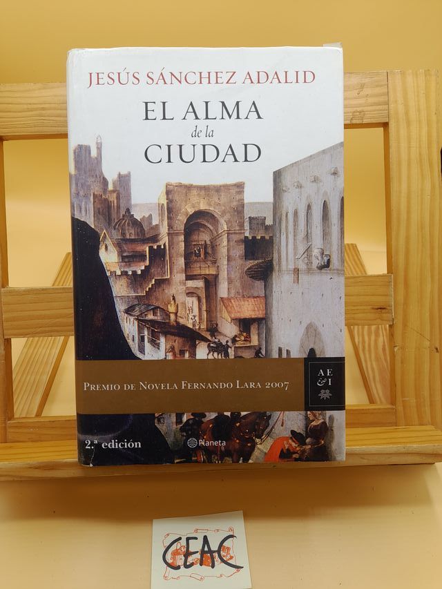 El alma de la ciudad – Jesús Sánchez Adalid