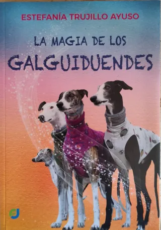 La magia de los galguiduendes