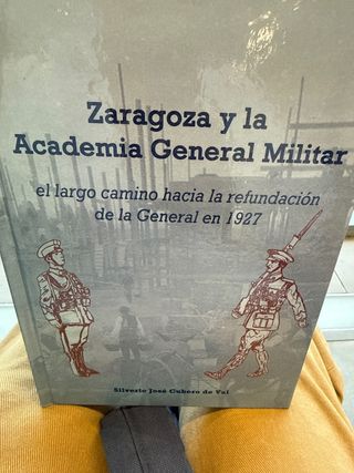 Zaragoza y la academia general militar