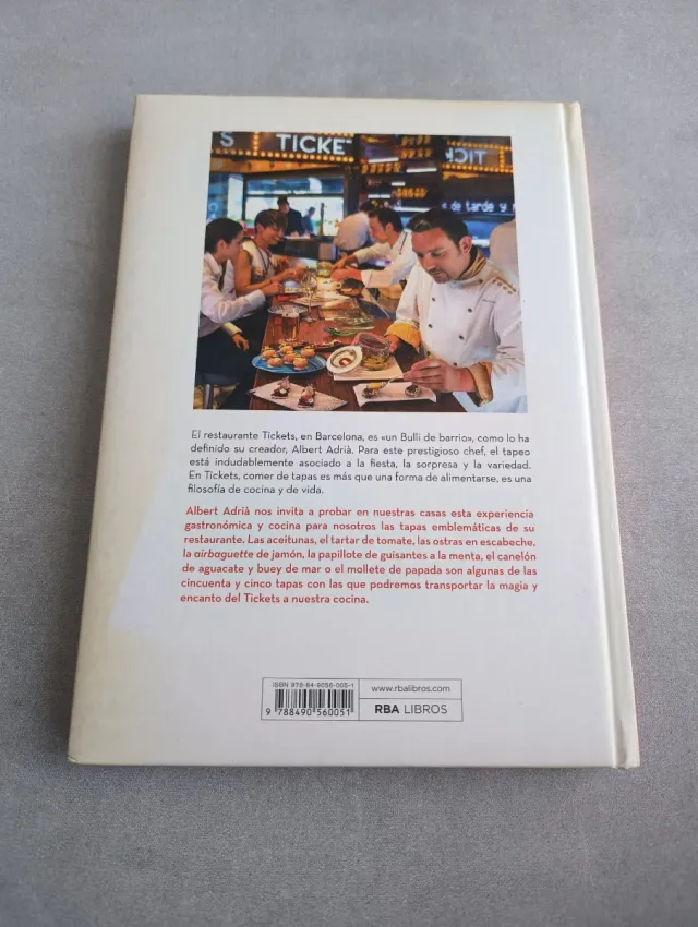 Tapas, la cocina del Tickets Albert Adrià Acosta.