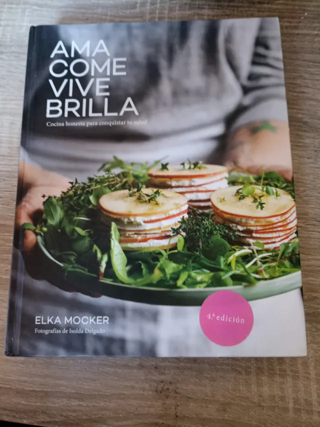 Ama, come, vive, brilla: Cocina honesta para co...