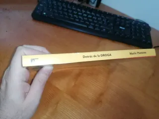 Libro: DETRÁS DE LA DROGA