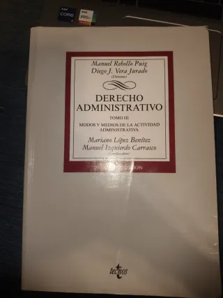 Derecho Administrativo: Tomo III. Modos y medio...