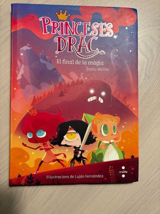 Princeses Drac 10: El final de la màgia