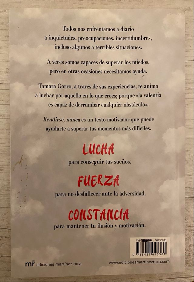 Rendirse, nunca: Lucha, fuerza, constancia