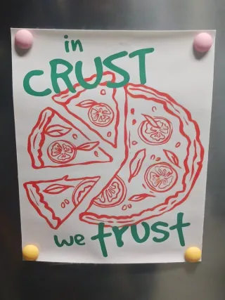 Poster Divertido "In Crust We Trust"