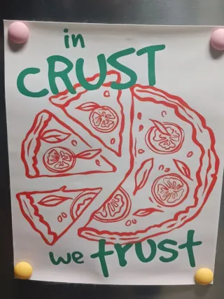 Poster Divertido "In Crust We Trust"