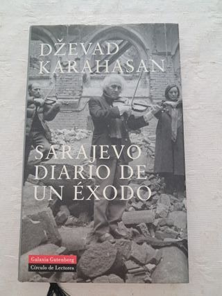 Sarajevo: Diario de un éxodo (Spanish Edition)