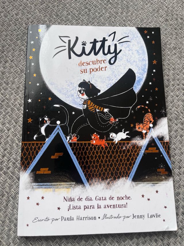 Kitty descubre su poder/ Kitty and the Moonligh...