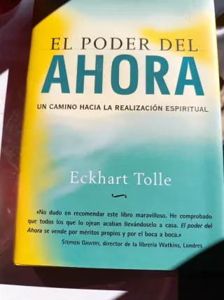 El poder del ahora/ The Power of Now: Un camino...
