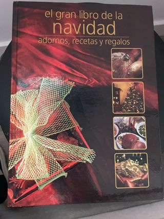 El Gran Libro De La Navidad: Adornos, Recetas Y...