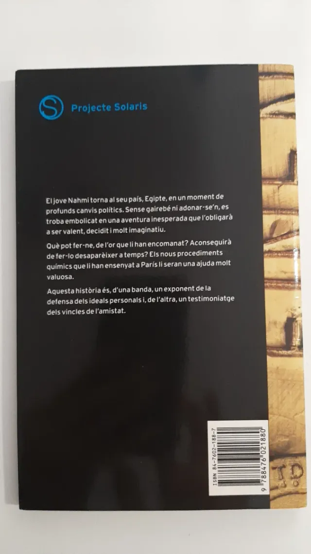 Or per a la llibertat (Projecte Solaris) (Catal...