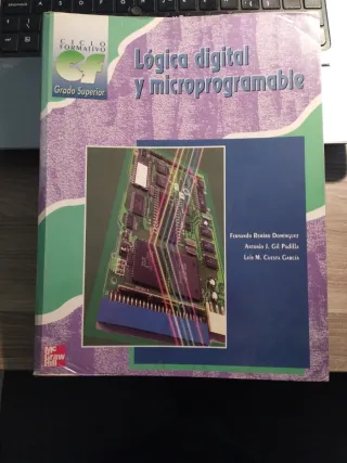 Lógica digital y microprogramable [ciclo format...