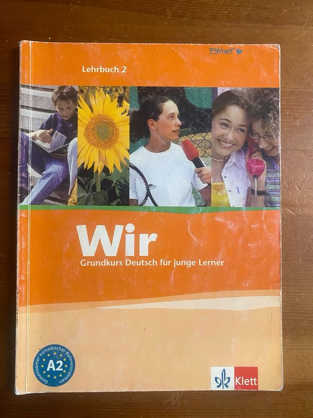 Wir Grundkurs Deutsch für junge Lerner. Lehrbuch 2
