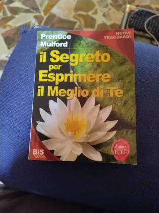 Il segreto per esprimere il meglio di te