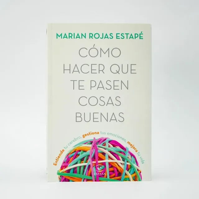 Cómo hacer que te pasen cosas buenas