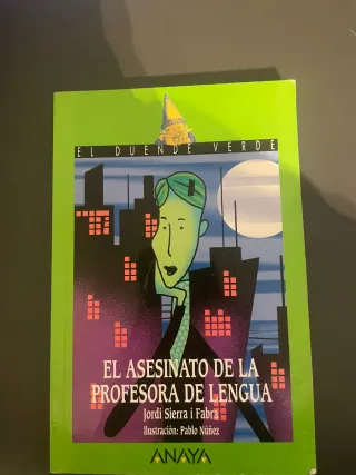 El asesinato de la profesora de lengua (El Duen...