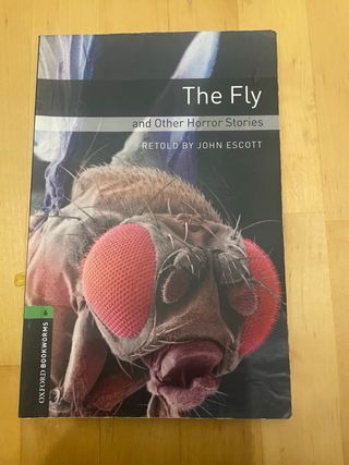 Oxford Bookworms 6. The Fly and Other Horror St...