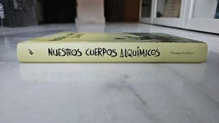 Nuestros cuerpos alquímicos