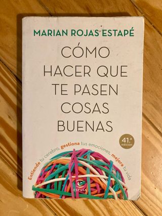 cómo hacer que te pasen cosas buenas