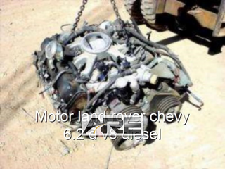 Motor land rover chevy 6.2 d v8 diesel.