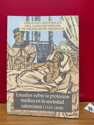 Orígenes históricos del Colegio Oficial de Médicos