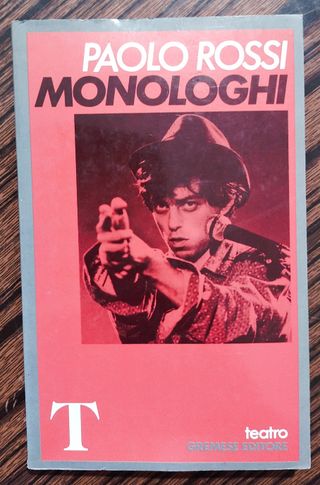 Libro Monologhi è un libro di Paolo Rossi