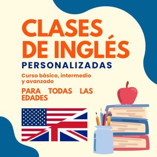 CLASES EN LÍNEA DE INGLÉS PERSONALIZADAS