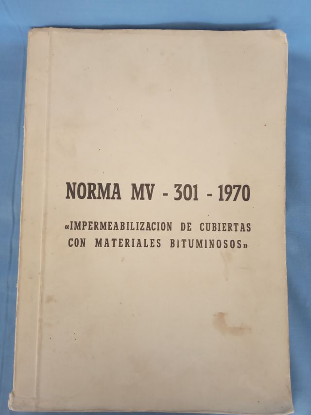 Norma MV-301-1970 Impermeabilizacion de cubiertas