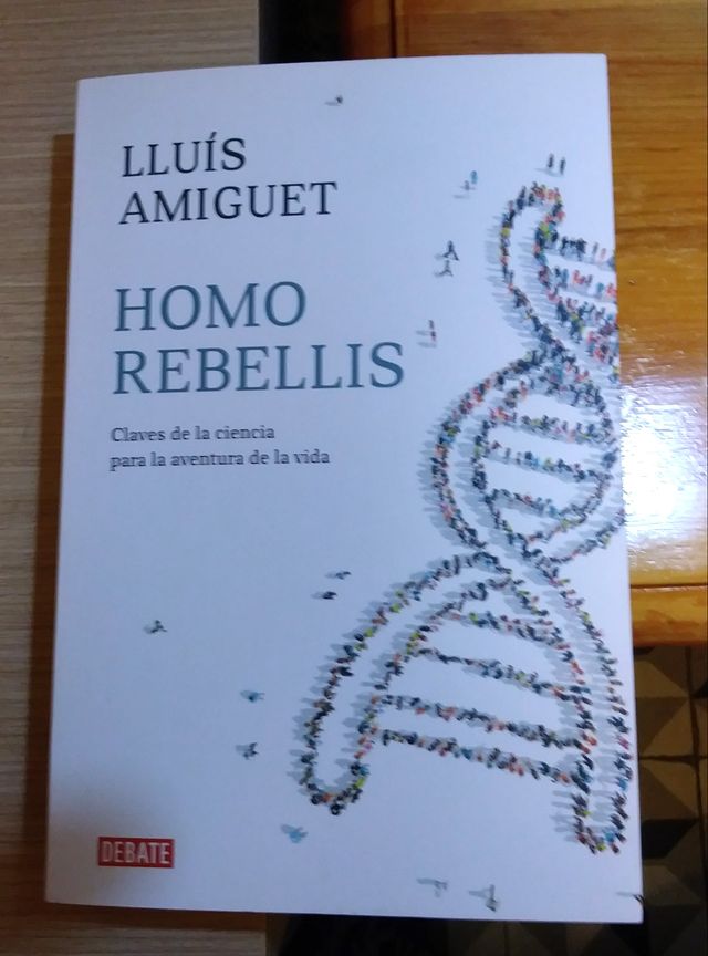 Homo Rebellis (Spanish Edition)