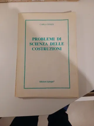 Problemi di scienza delle costruzioni