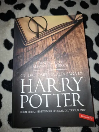 Guida completa alla saga di Harry Potter. I lib...