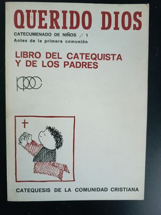 Querido Dios libro del catequista y de los padres