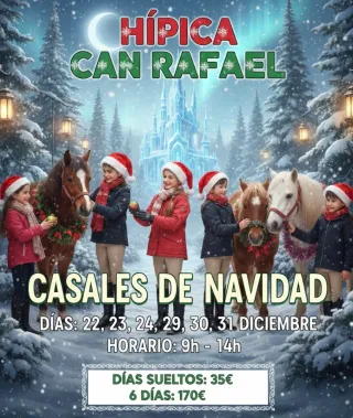 Casal de Navidad Hípica Can Rafael