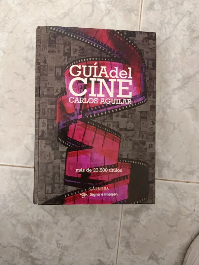Guia del cine / Cinema Guide (Signo E Imagen) (...