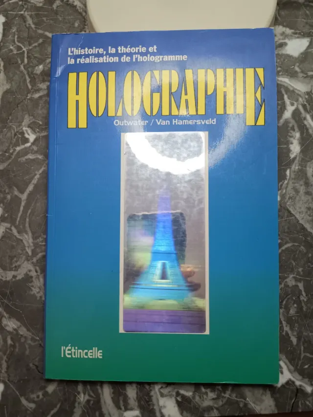 Holographie l'histoire, la théorie et la réalis...