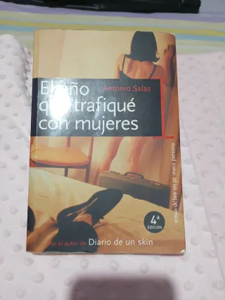 El año que trafique con mujeres