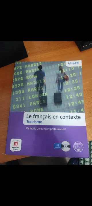 Le français en contexte -Tourisme: Le français ...