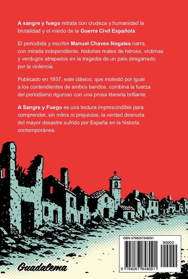 A SANGRE Y FUEGO HÉROES BESTIAS MÁRTIRES DE ESPAÑA