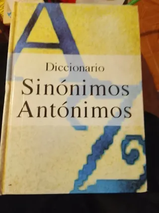 Diccionario sinónimos, antónimos