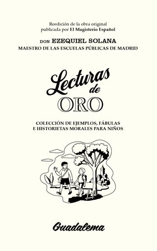 LIBRO LECTURAS DE ORO, EZEQUIEL SOLANA