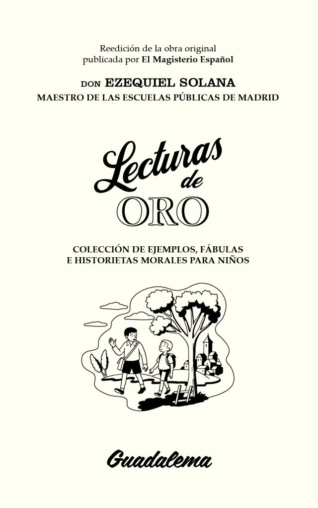 LIBRO LECTURAS DE ORO, EZEQUIEL SOLANA