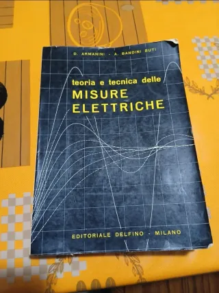 Teoria e tecnica delle misure elettriche