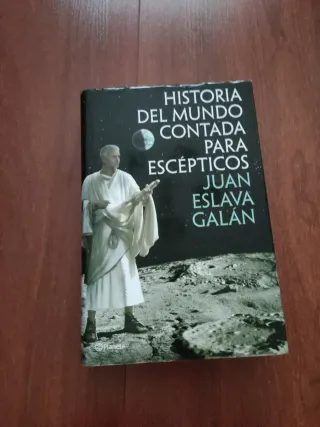 Historia del mundo contada para escépticos