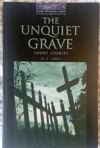 The Unquiet Grave: Short Stories (Oxford Bookwo...