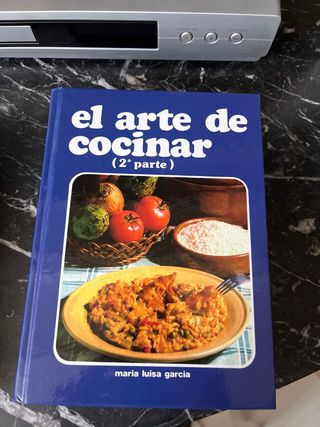 El arte de cocinar : primera y segunda parte