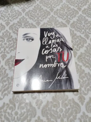 Voy a llamar a las cosas por TU nombre