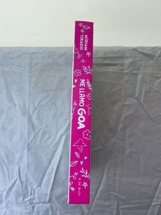 Me llamo Goa 1 - Me llamo Goa: El día que se pa...